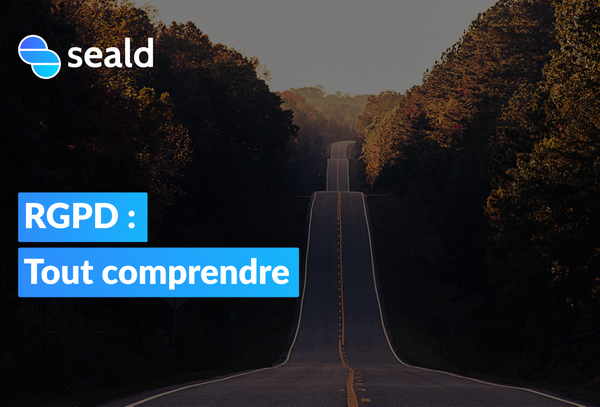 RGPD : tout comprendre